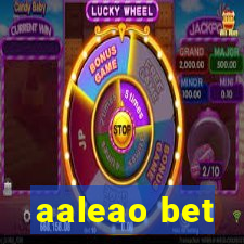 aaleao bet